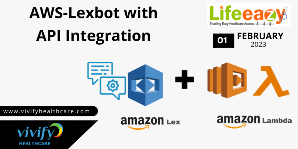 AWS-Lexbot with API integration using AWS Lambda (Sample Bot) - Vivify ...