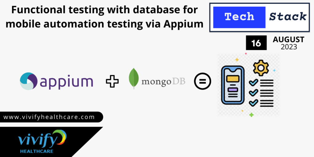 Mobile App Automation Functional Testing with database via Appium