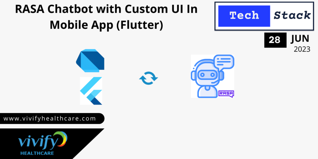 RASA Chatbot with Custom UI In Mobile App (Flutter)