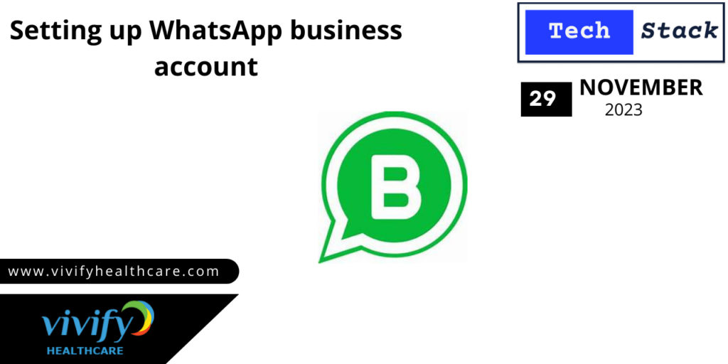 Tech-Stack_Setting-up-WhatsApp-business-account